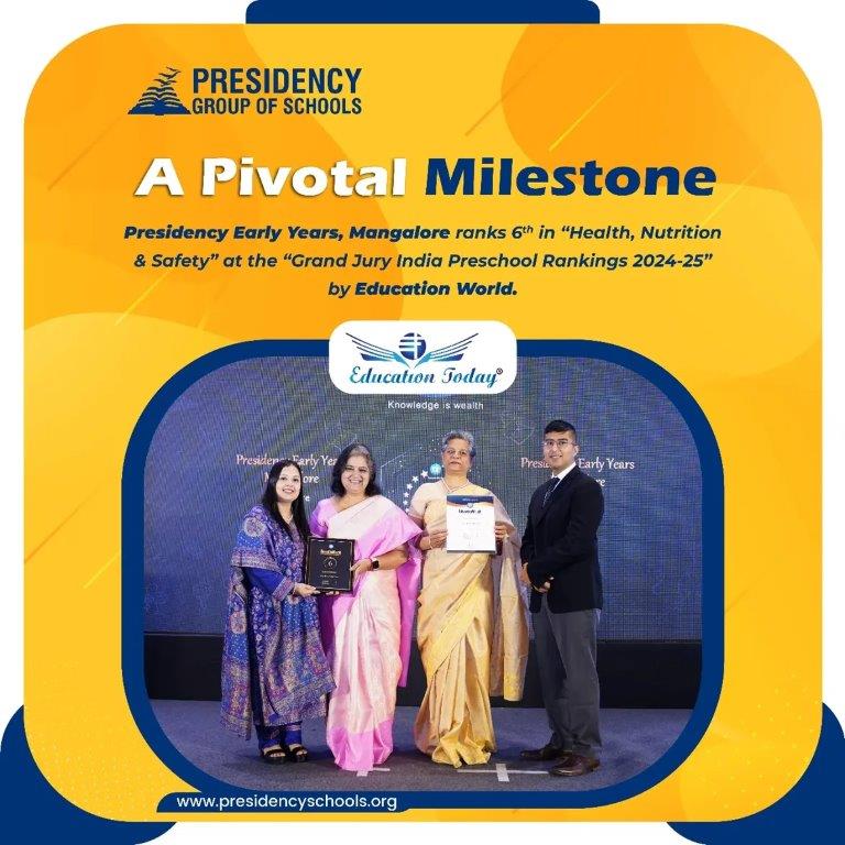 Recognized for Excellence in Safety & Well-Being!Presidency Early Years, Mangalore earns 6th pl